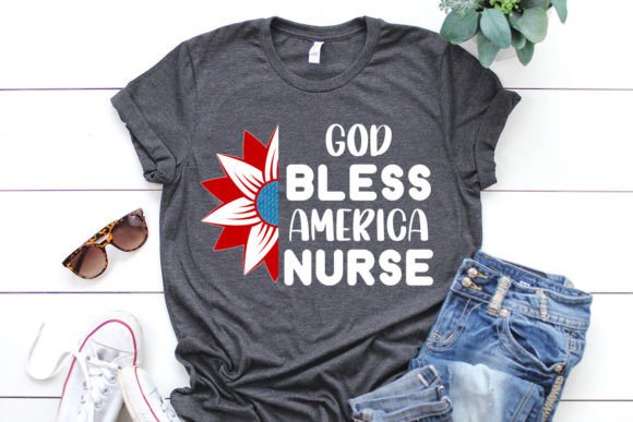 God Bless America Nurse Graphics & T-Shirt Designs