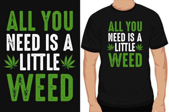 Weed T-Shirt Graphics & Designs Review